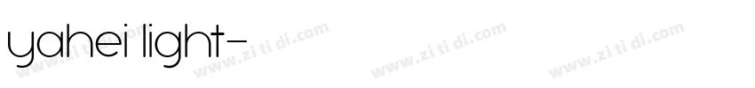 yahei light字体转换